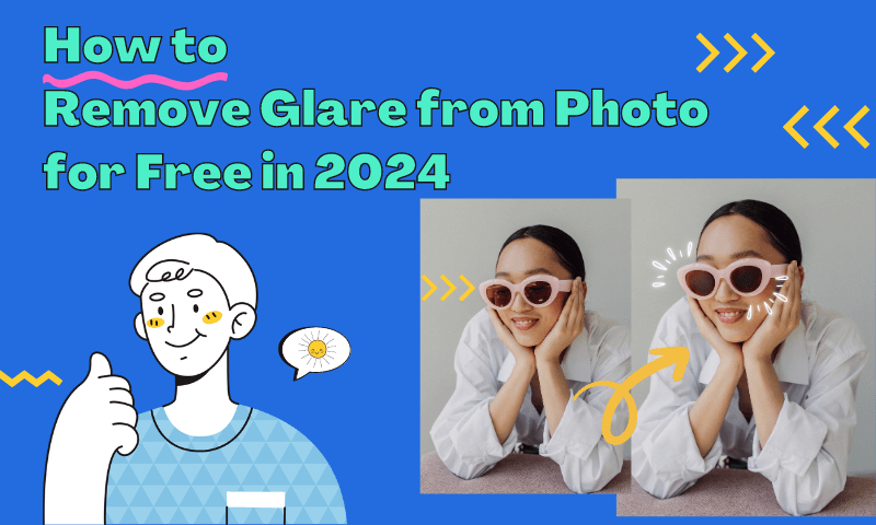 How to Remove Glare from Photo for Free in 2024
