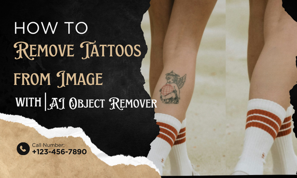 How to Remove Tattoos from Image with AI Object Remover